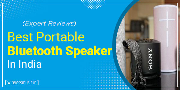 Best Portable Bluetooth Speakers In India 2023